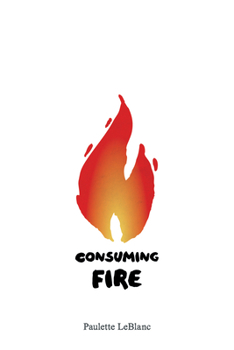 Paperback Consuming Fire Book
