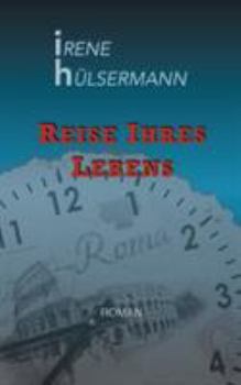 Paperback Reise ihres Lebens [German] Book