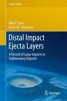 Hardcover Distal Impact Ejecta Layers: A Record of Large Impacts in Sedimentary Deposits Book