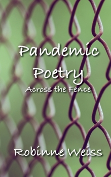 Paperback Pandemic Poetry: Across the Fence Book