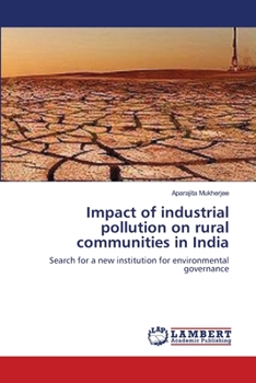 Paperback Impact of industrial pollution on rural communities in India Book