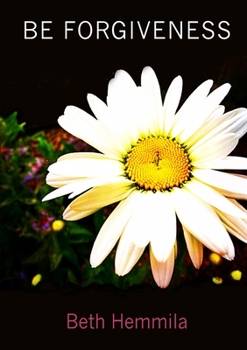 Paperback Be Forgiveness Book