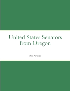 Paperback United States Senators from Oregon Book