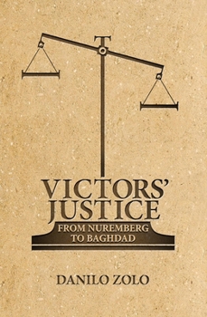 Hardcover Victors' Justice: From Nuremberg to Baghdad Book