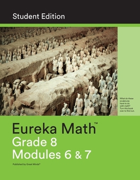 Paperback Eureka Math Grade 8 Student Edition Book #3 (Modules 6 & 7) Book