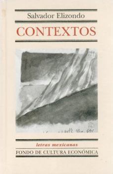 Hardcover Contextos (Letras Mexicanas, 131) (Spanish Edition) [Spanish] Book