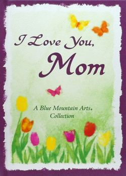 Hardcover I Love You, Mom Book