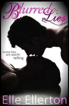Blurred Lies - Book #1 of the Blurred Series