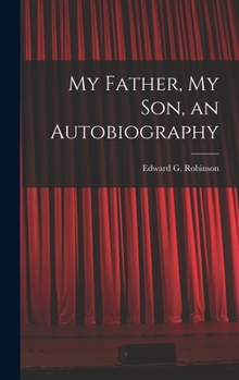 Hardcover My Father, My Son, an Autobiography Book