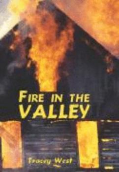 Paperback Fire in the Valley (Stories of the States) Book
