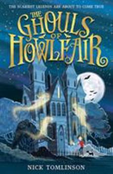 The Ghouls of Howlfair - Book #1 of the Molly Thompson