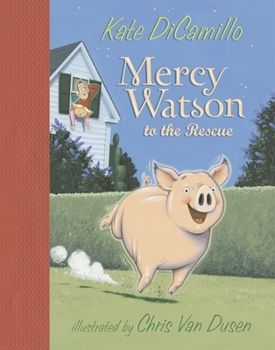 Hardcover Mercy Watson to the Rescue Book