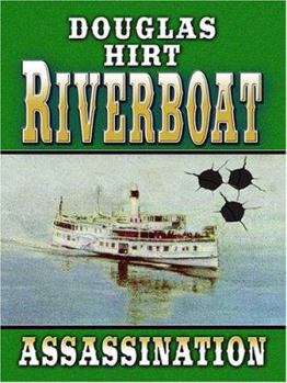 Paperback Riverboat, Assassination [Large Print] Book