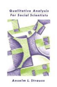 Paperback Qualitative Analysis for Social Scientists Book