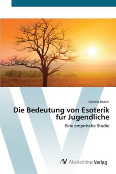 Paperback Die Bedeutung von Esoterik für Jugendliche [German] Book