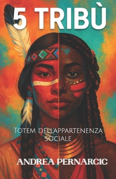 Paperback 5 Tribu': Totem dell'appartenenza sociale [Italian] Book