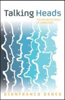 Hardcover Talking Heads: The Neuroscience of Language Book
