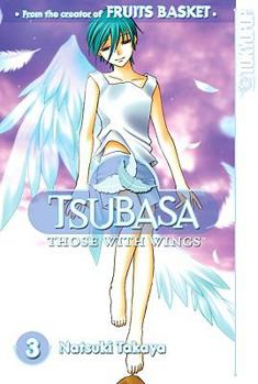 Paperback Tsubasa, Volume 3: Those with Wings Book