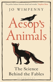 Paperback Aesop's Animals: The Science Behind the Fables Book