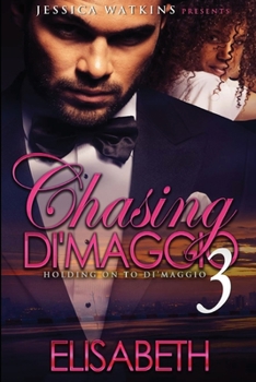 Paperback Chasing Di'Maggio 3 Book