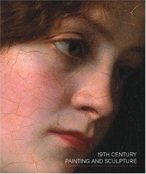 Paperback 19th Century Painting & Sculpture: In the International Collections of the National Book