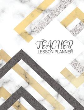 Paperback Teacher Lesson Planner: Gold marble Teacher's Lesson Planner and Record Book (January through December) Book