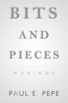 Paperback Bits and Pieces: Musings Book