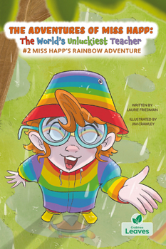 Paperback Miss Happ's Rainbow Adventure Book