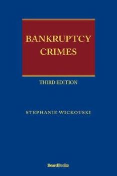 Hardcover Bankruptcy Crimes Third Edition Book
