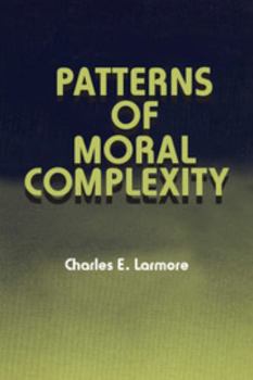Paperback Patterns of Moral Complexity Book