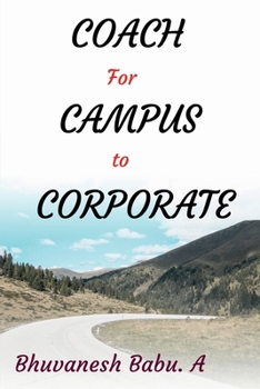 Paperback Coach for Campus to Corporate Book