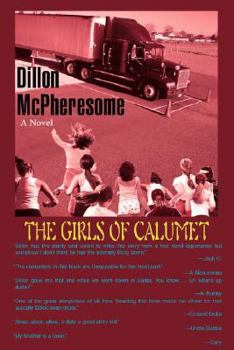 Paperback The Girls of Calumet Book