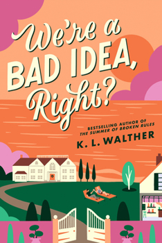 Paperback We’re a Bad Idea, Right? Book