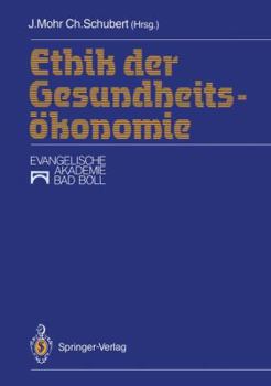 Paperback Ethik Der Gesundheitsökonomie [German] Book