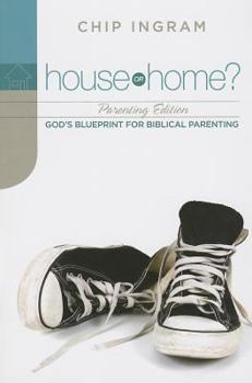 House or Home?: Marriage: God's Blueprint for a Great Marriage