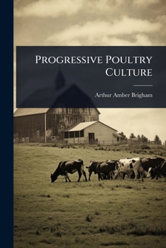 Paperback Progressive Poultry Culture Book