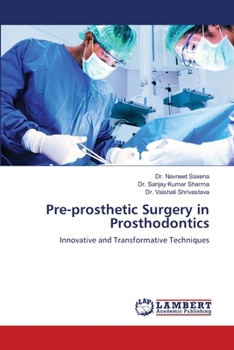 Paperback Pre-prosthetic Surgery in Prosthodontics Book