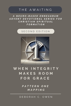 When Integrity Makes Room for Grace: Pattern One — Mapping