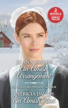 Mass Market Paperback An Amish Arrangement and an Amish Noel: An Anthology Book