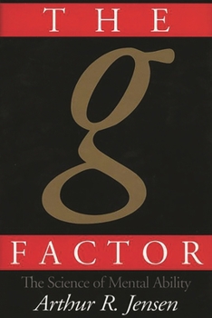 Hardcover The g Factor: The Science of Mental Ability Book