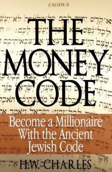 Paperback The Money Code: Become a Millionaire With the Ancient Jewish Code Book