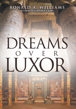 Hardcover Dreams Over Luxor Book