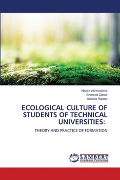 Ecological Culture of Students of Technical Universities