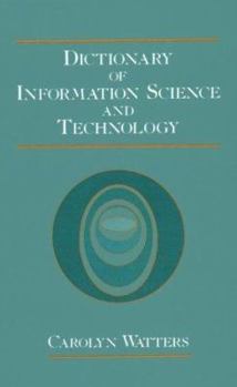 Hardcover Dictionary of Information Science and Technology Book