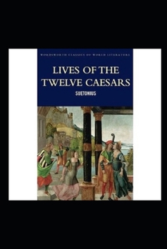 Paperback The Lives of the Twelve Caesars illustrated Book