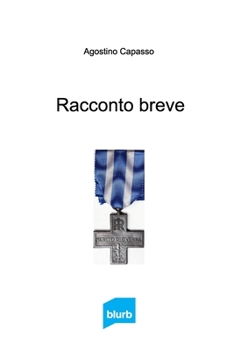Paperback Racconto breve: storia di un soldato [Italian] Book