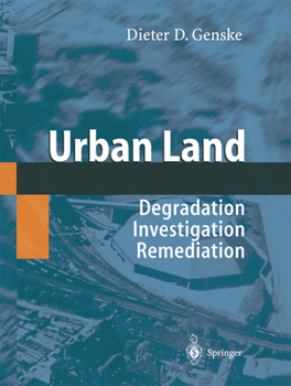 Paperback Urban Land: Degradation - Investigation - Remediation Book