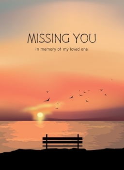 Hardcover Missing You Book