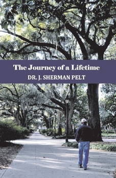 Paperback The Journey of a Lifetime Book