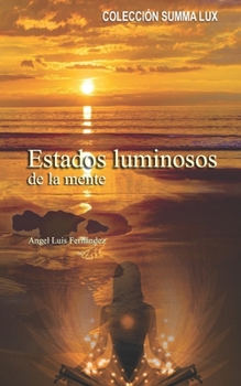 Paperback Estados Luminosos de la Mente [Spanish] Book